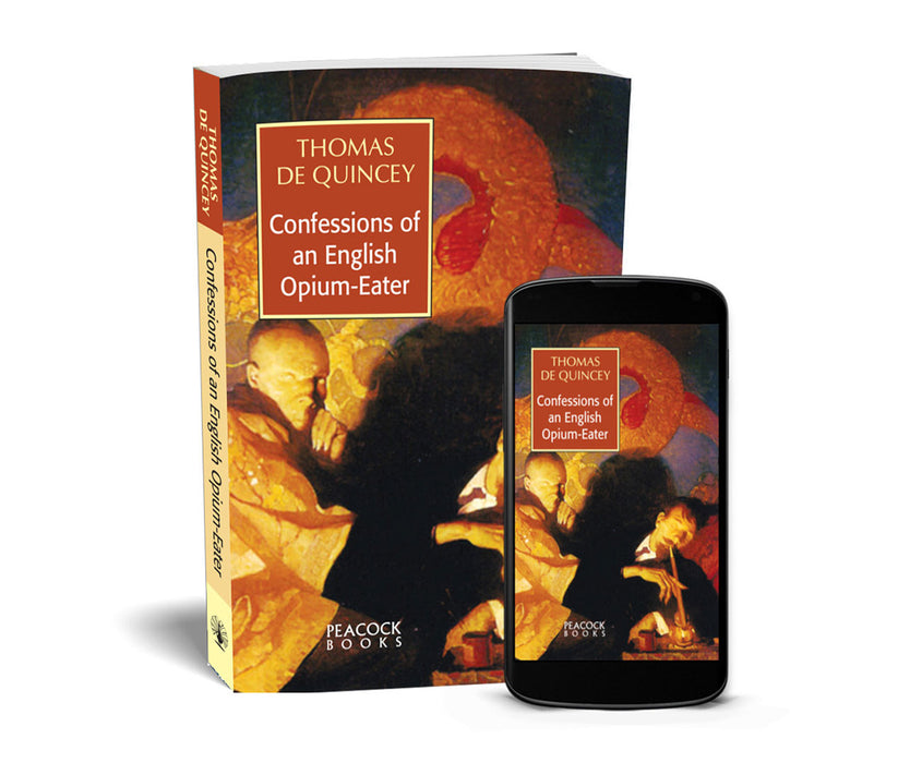 Confessions of an English Opium Eater