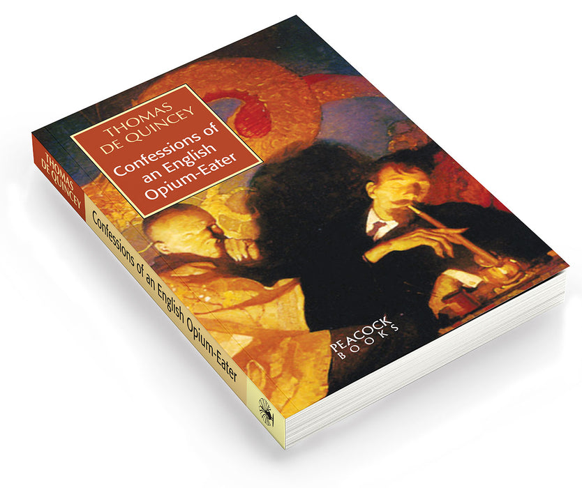 Confessions of an English Opium Eater
