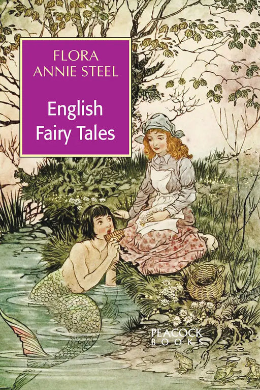 English Fairy Tales by Flora Annie Steel