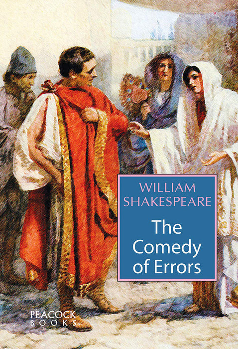 The Comedy of Errors by William Shakespeare