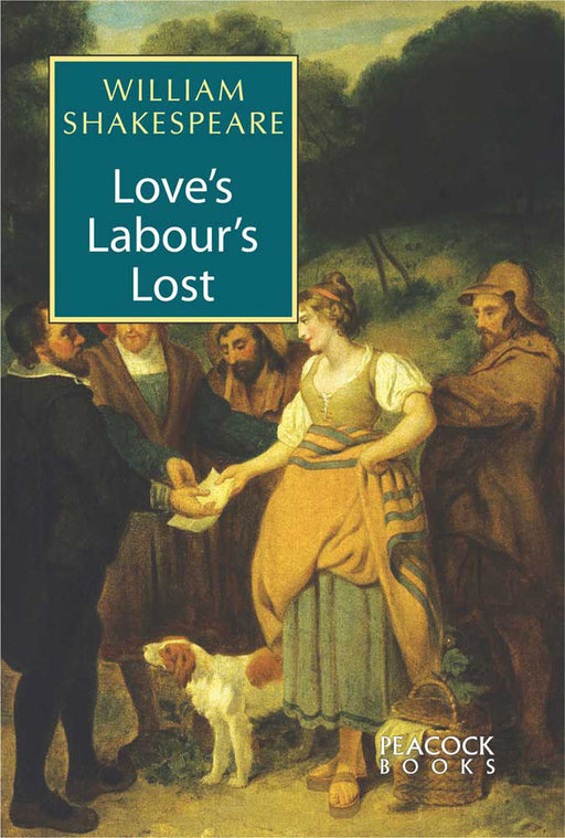 Love’s Labour’s Lost by William Shakespeare