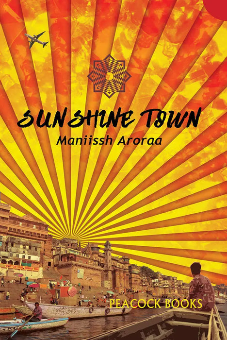 Sunshine Town by Maniissh Aroraa