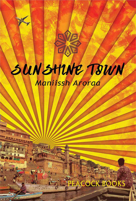 Sunshine Town by Maniissh Aroraa