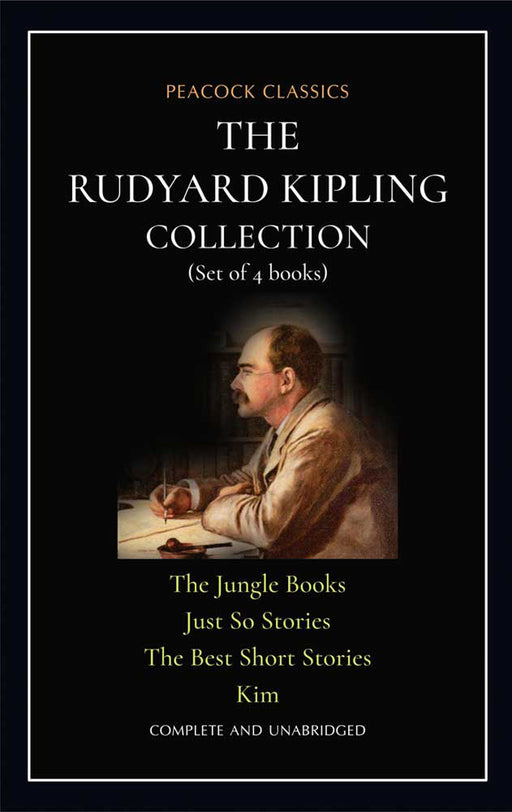 The Rudyard Kipling Collection by Rudyard Kipling