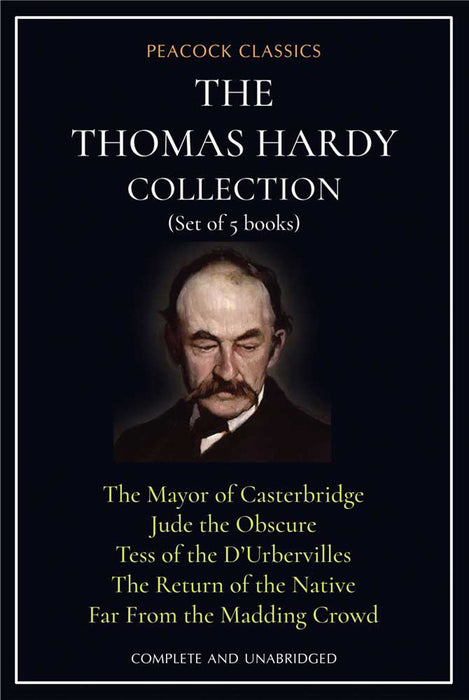 The Thomas Hardy Collection by Thomas Hardy