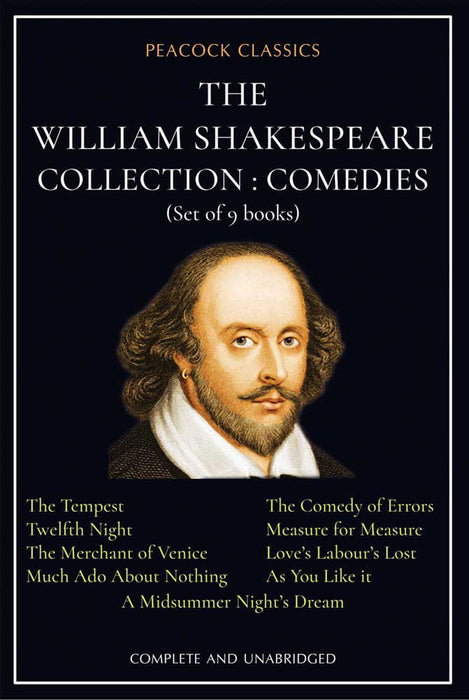 The William Shakespeare Collection : Comedies by William Shakespeare