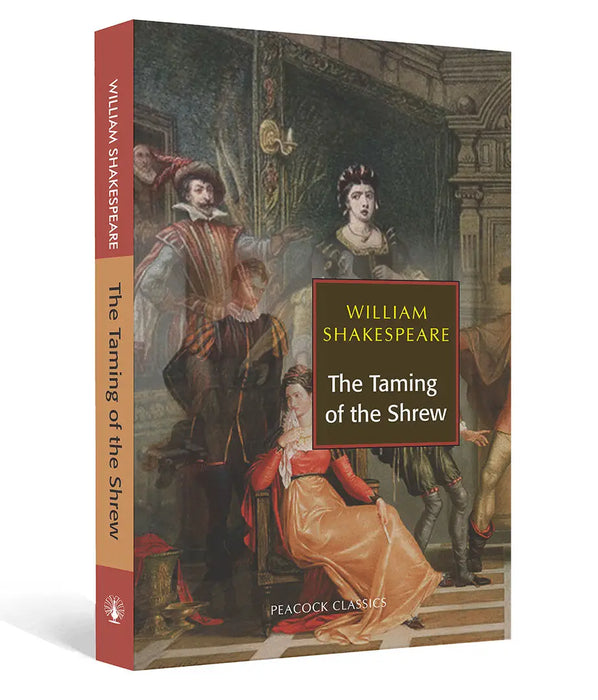 The Taming of the Shrew by William Shakespeare