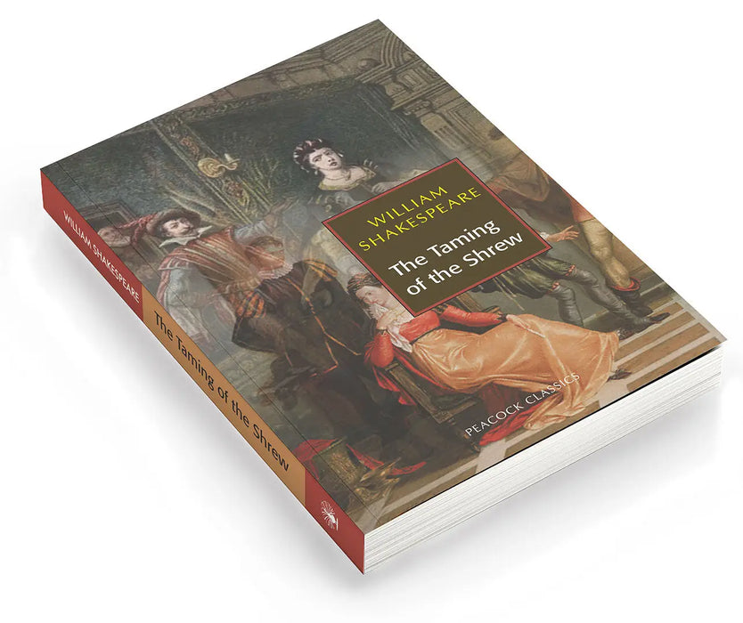 The Taming of the Shrew by William Shakespeare