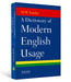 A Dictionary of Modern English Usage by H.W. Fowler