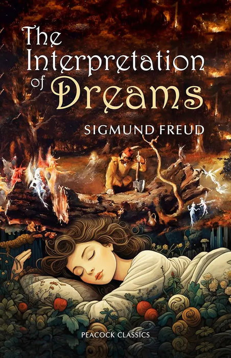 The Interpretation of Dreams by Sigmund Freud