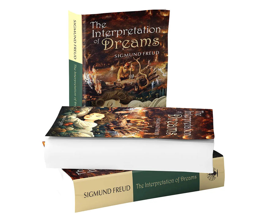 The Interpretation of Dreams by Sigmund Freud