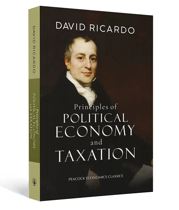 Principles of Political Economy and Taxation by David Ricardo