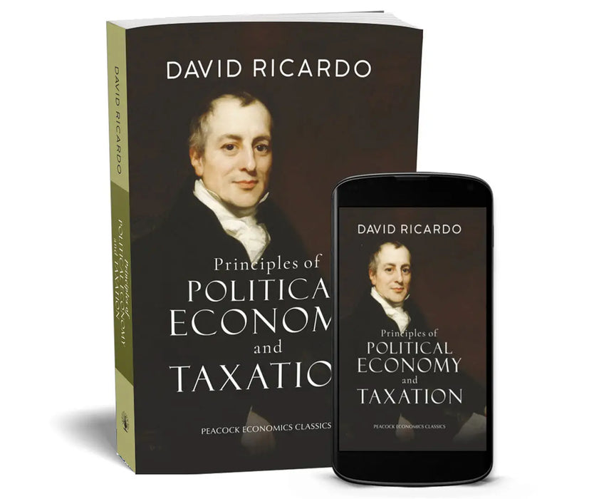 Principles of Political Economy and Taxation by David Ricardo