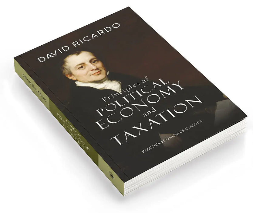 Principles of Political Economy and Taxation by David Ricardo