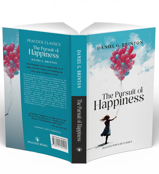 The Pursuit of Happiness by Daniel G. Brinton