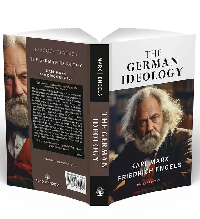 The German Ideology by Karl Marx/Friedrich Engels