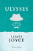 Ulysses by James Joyce