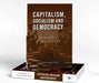 Capitalism, Socialism and Democracy by Joseph A. Schumpeter