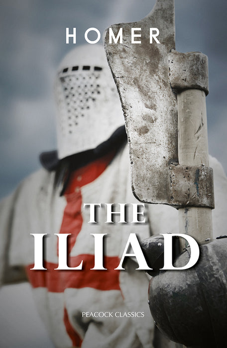 The Iliad by Homer