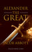 Alexander the Great by Jacob Abbott