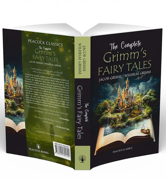 The Complete Grimm's Fairy Tales by Jacob Grimm