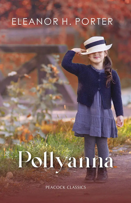 Pollyanna by Eleanor H. Porter