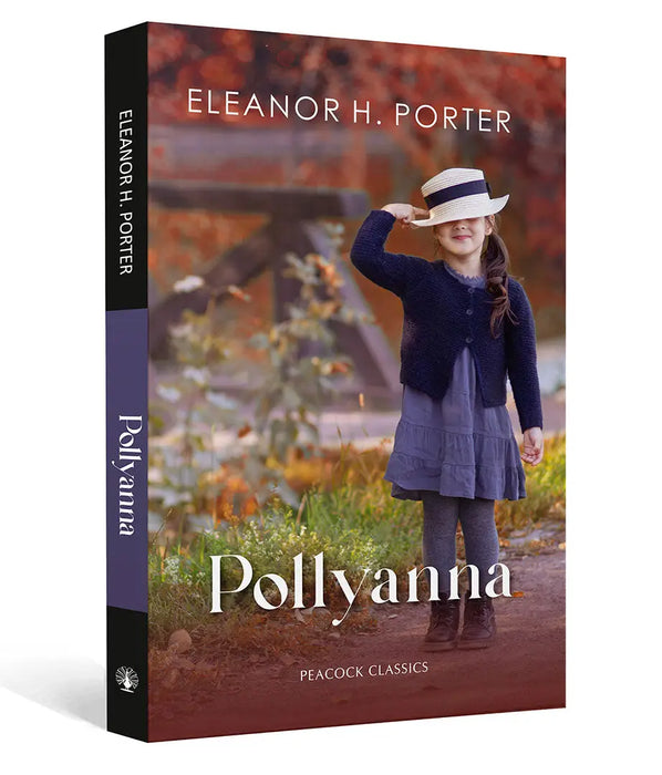 Pollyanna by Eleanor H. Porter