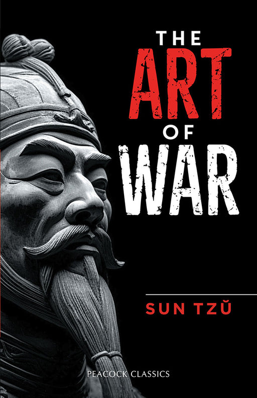 The Art of War by Sun Tzu