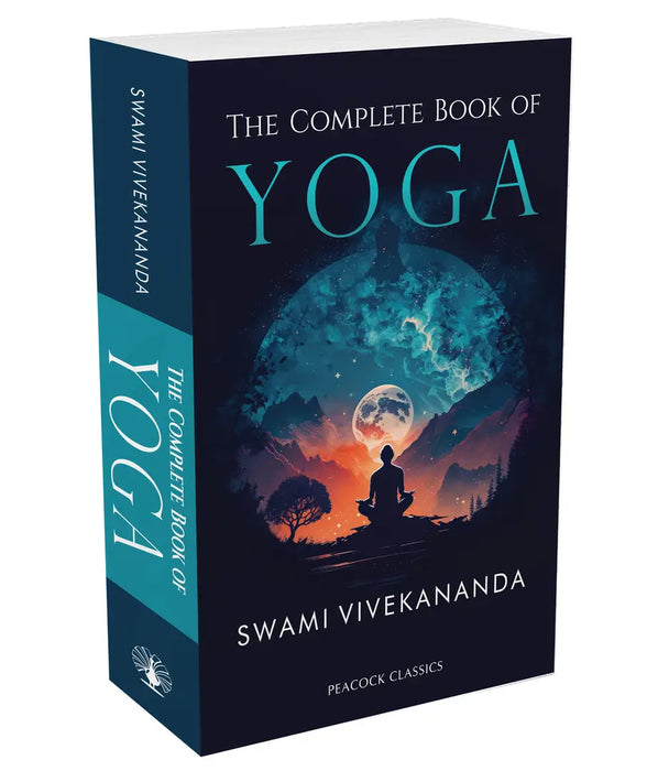 The Complete Book of Yoga  by Swami Vivekananda
