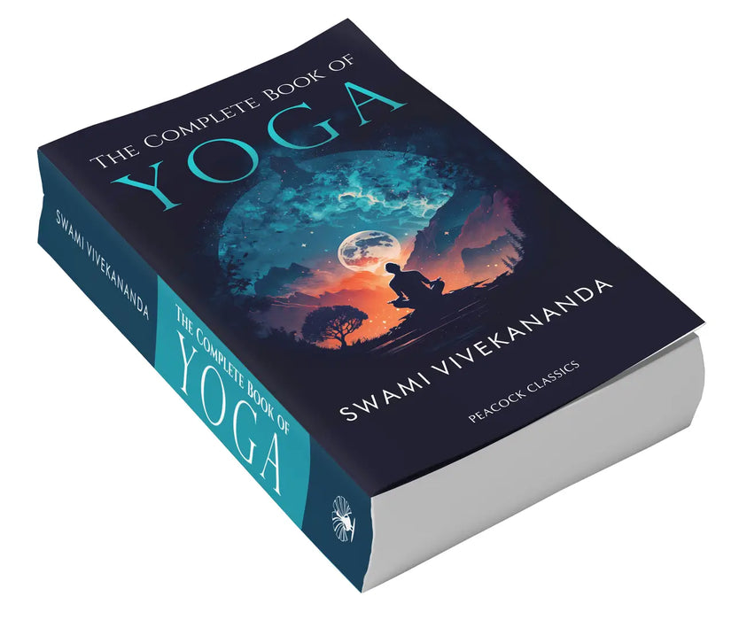 The Complete Book of Yoga  by Swami Vivekananda