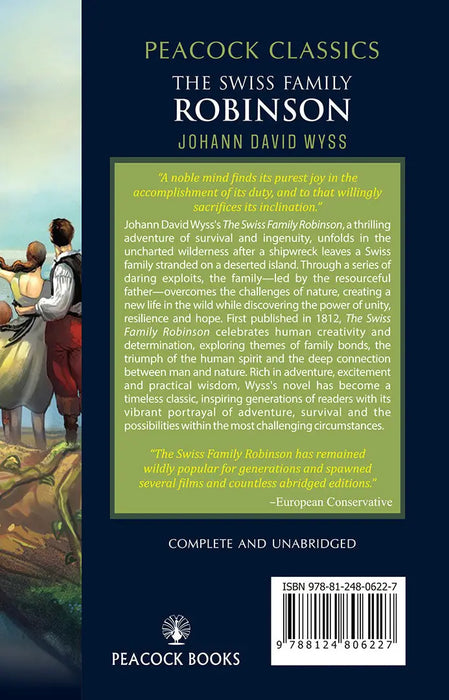 The Swiss Family Robinson by Johann David Wyss