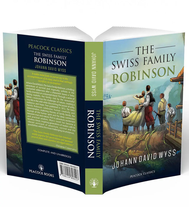 The Swiss Family Robinson by Johann David Wyss
