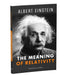 The Meaning of Relativity by Albert Einstein