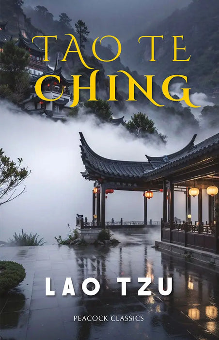 Tao Te Ching by Lao Tzu