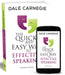 The Quick and Easy Way to Effective Speaking by Dale Carnegie