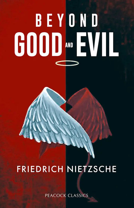 Beyond Good and Evil by Friedrich Nietzsche