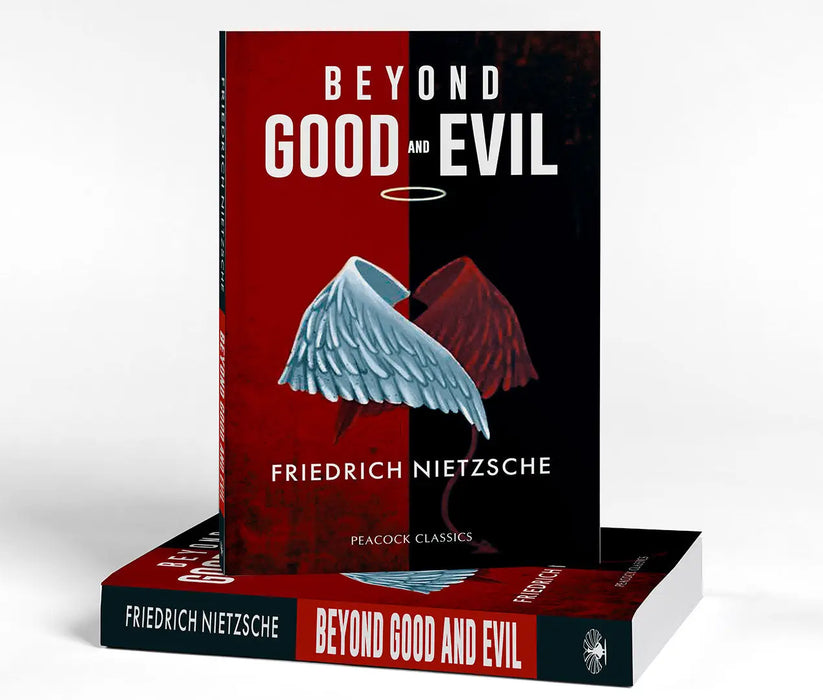 Beyond Good and Evil by Friedrich Nietzsche