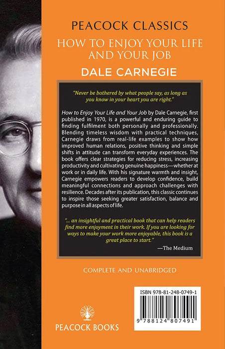 How to Enjoy Your Life and Your Job by Dale Carnegie