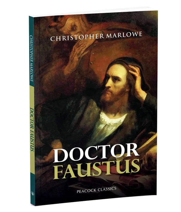 Doctor Faustus  by Christopher Marlowe