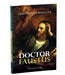 Doctor Faustus  by Christopher Marlowe