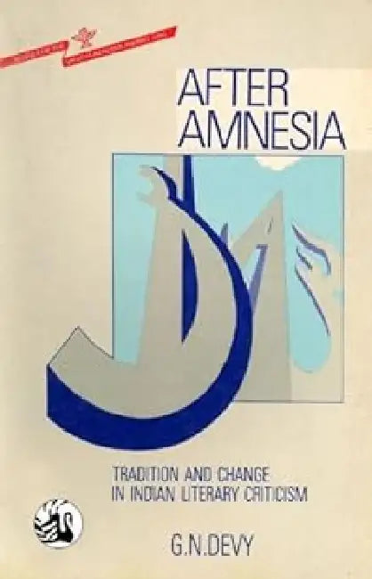 After Amnesia by Devy,G.N.