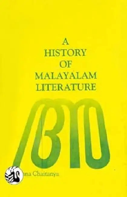 History Of Malayalam Literature, A by K K Nair