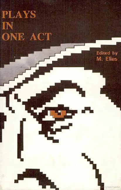 Plays in One-Act by M.Elias (Ed.)