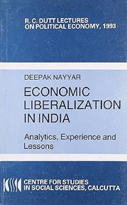 Economic Liberalisation In India by Deepak Nayyar