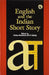 English And The Indian Short Story by Shailaja&Ramana