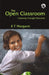 The Open Classroom: A Journey Through Education by K.T.Margaret
