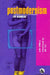 Postmodernism For Beginners by Jim Powell