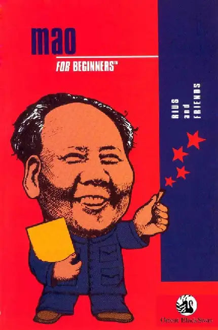 Mao For Beginners by Rius and Friends