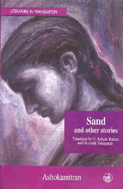 Sand and Other Stories by Ashokamitran