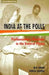 India At The Polls:Parliamentary Elections In by M P Singh